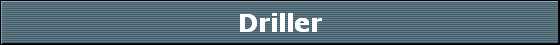 Driller